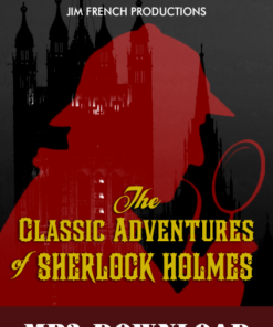 Imagination Theater presents The Classic Adventures of Sherlock Holmes